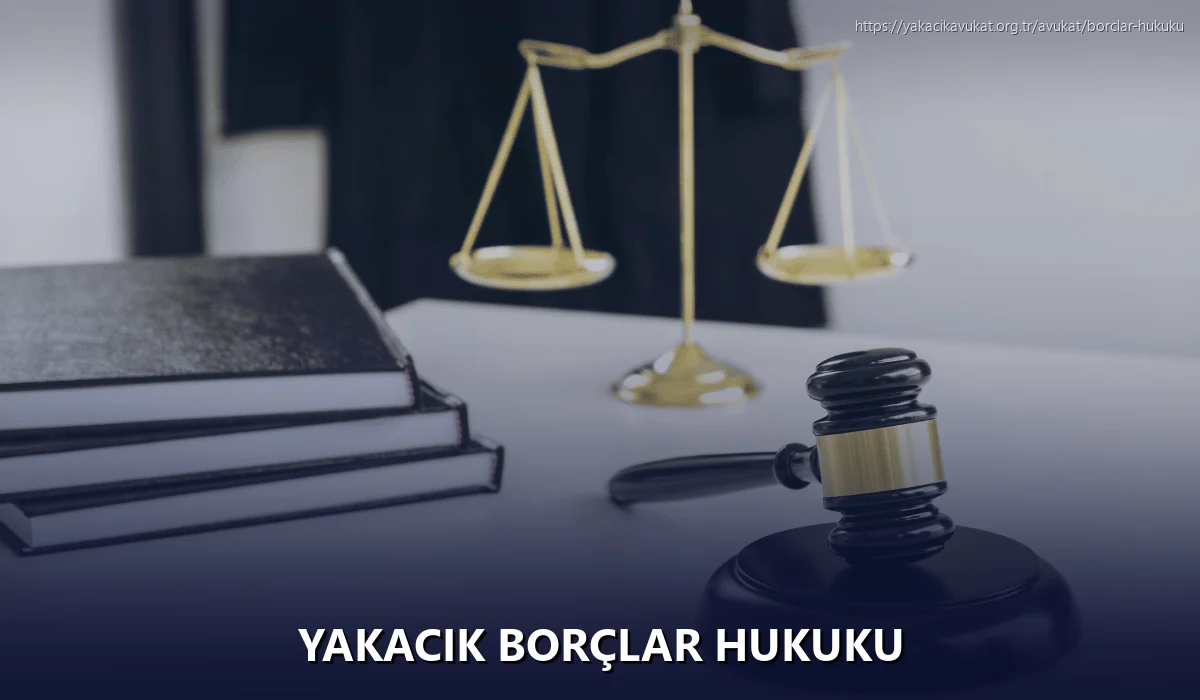 Yakacık Borçlar Hukuku
