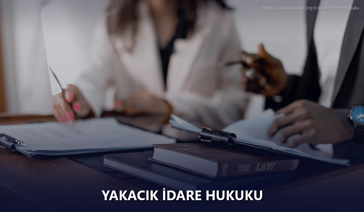 Yakacık İdare Hukuku