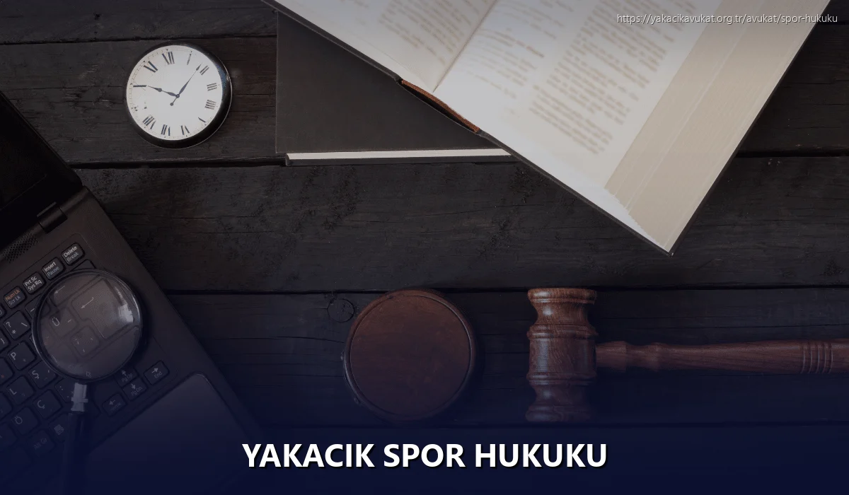 Yakacık Spor Hukuku